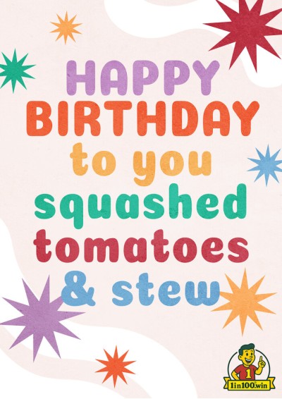Birthday Tomatoes