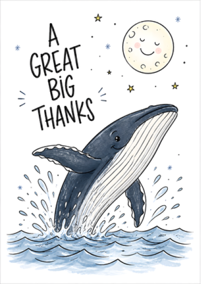 A Great Big Thanks Whale