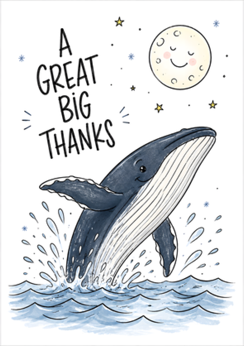 A Great Big Thanks Whale