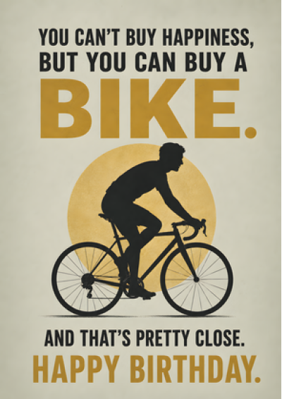 You Can't Buy Happiness (Bike)