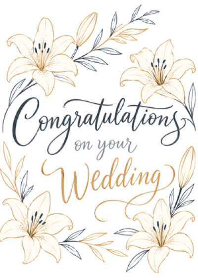 Congratulations On Your Wedding (Lilies)