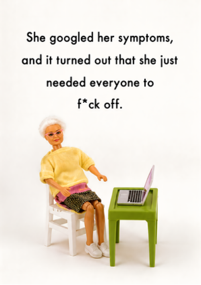 She Googled Her Symptoms