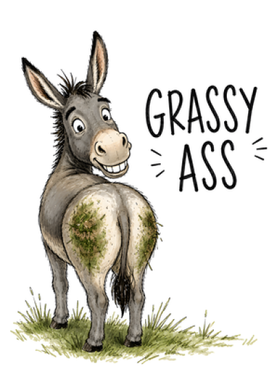 Grassy Ass Donkey Thank You
