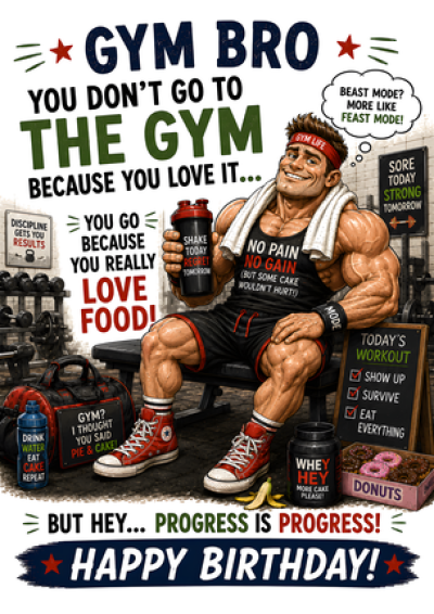 Gym Bro (Love Food)