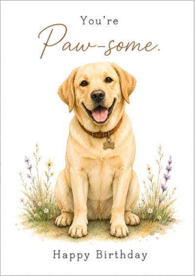 You're Paw-some – Happy Birthday