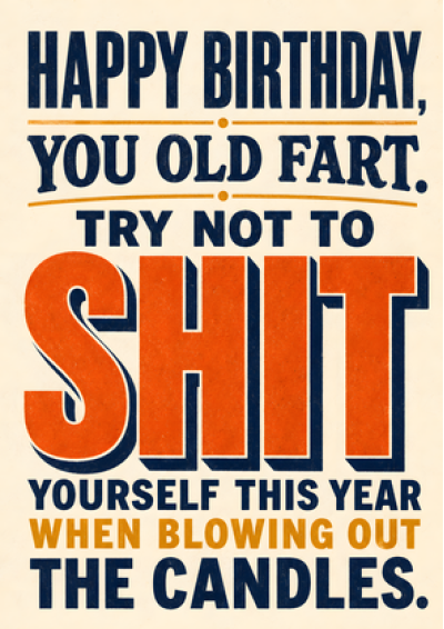 You Old Fart