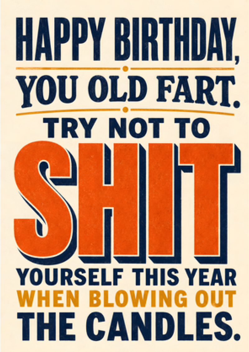 You Old Fart