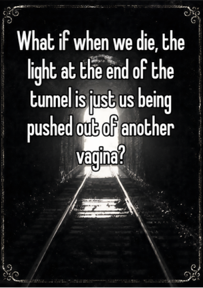 The Light at the End of the Tunnel