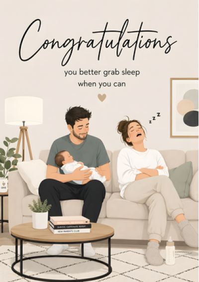 New Baby Grab Sleep When You Can