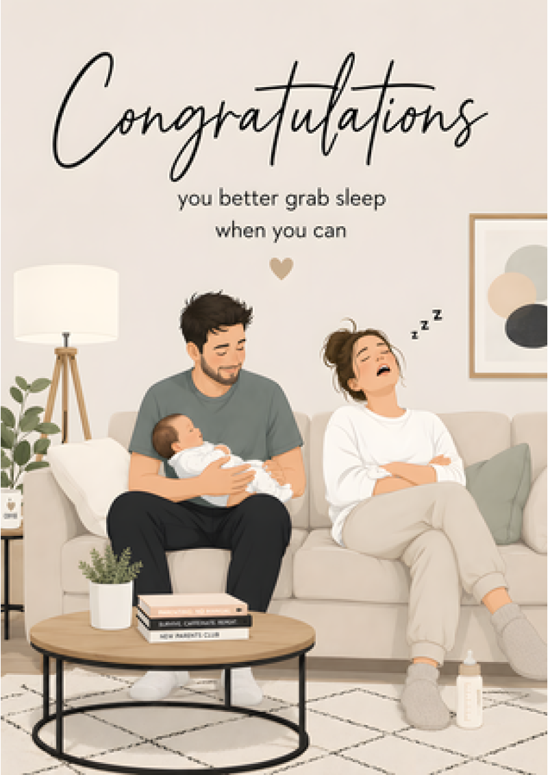 New Baby Grab Sleep When You Can