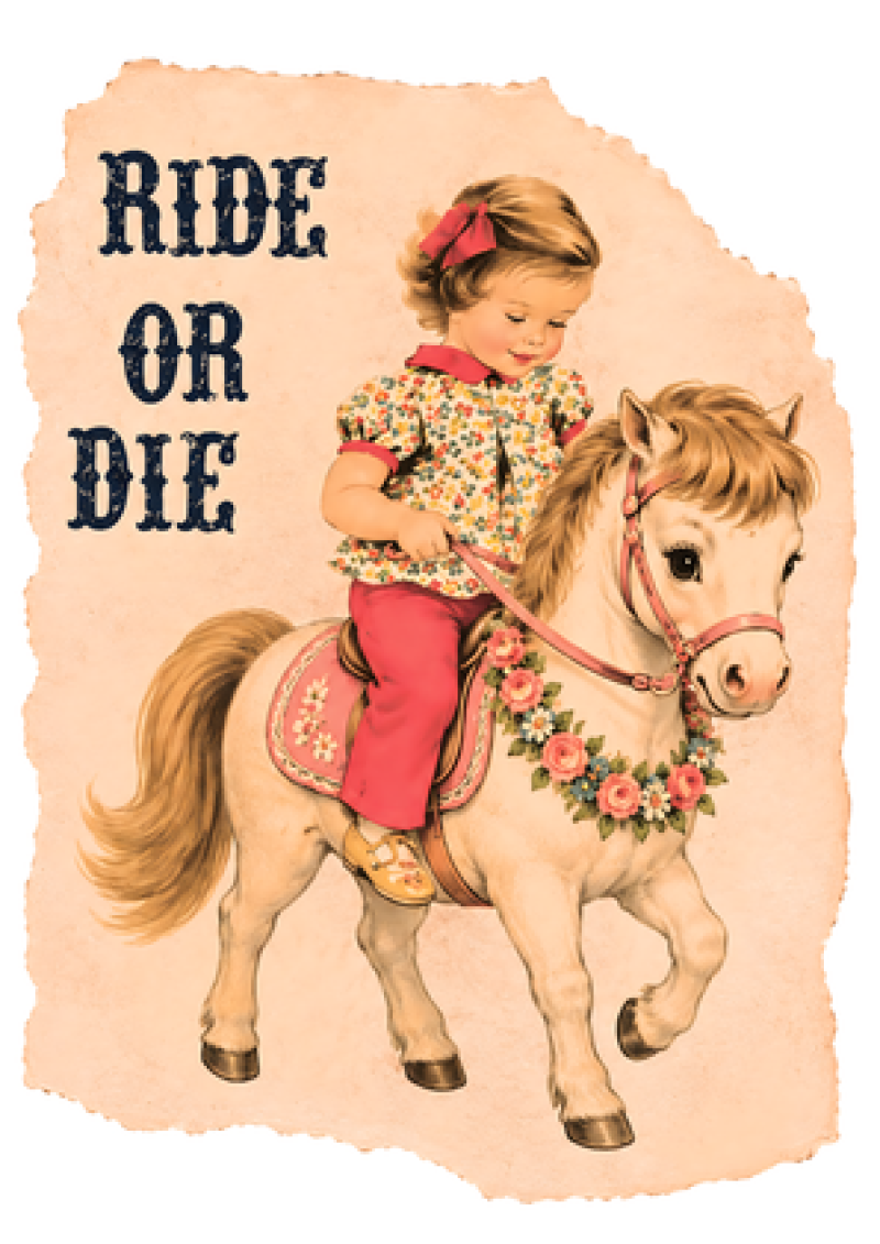 Ride or Die (Pony)