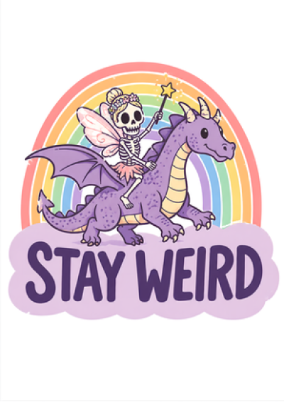 Stay Weird