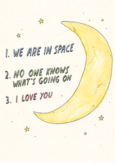 We Are in Space, I Love You