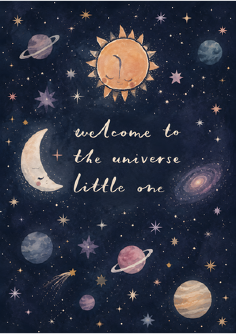 Welcome To The Universe Little One