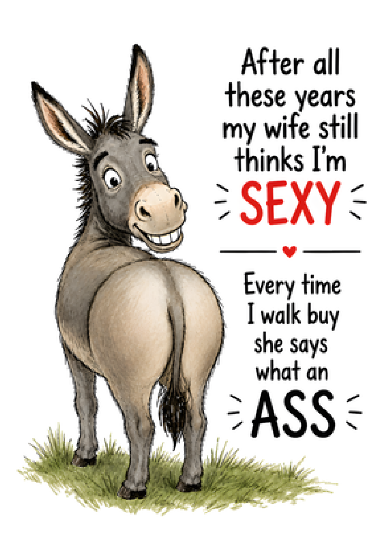 What An Ass (Donkey)