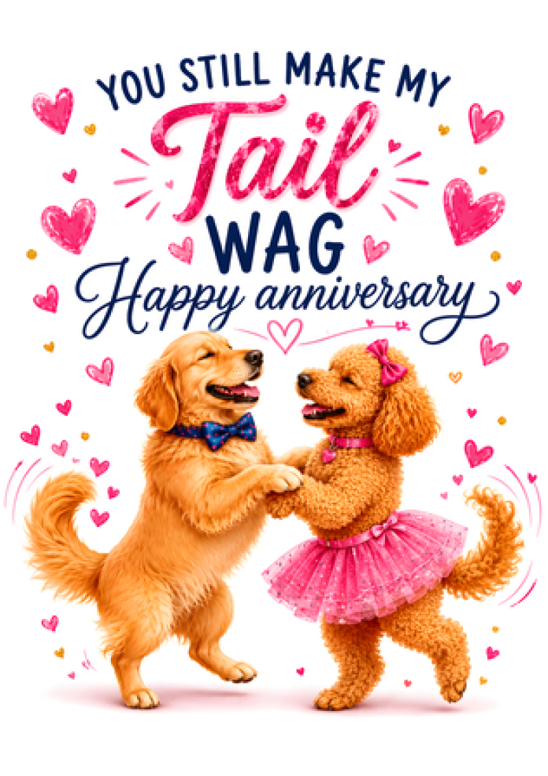 You Still Make My Tail Wag (Dogs)