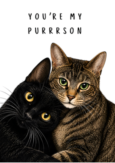 You're My Purrrson (Cats)
